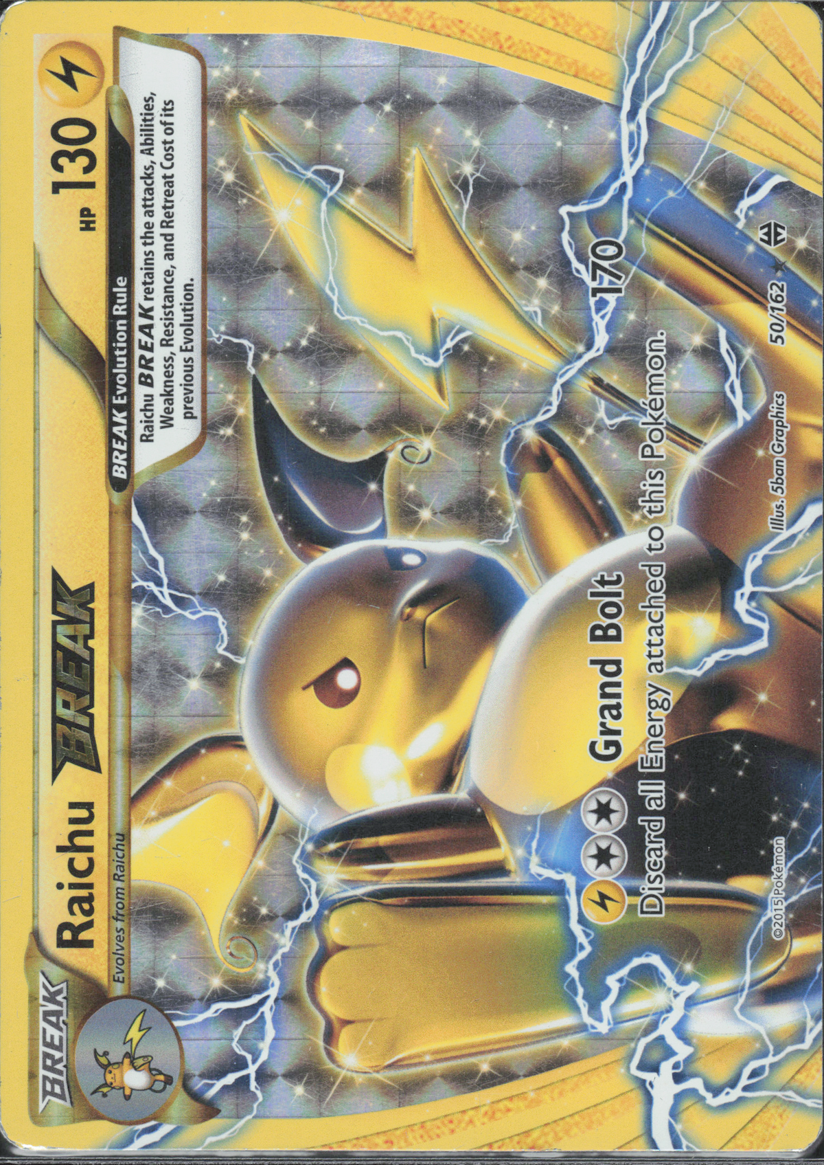 Raichu BREAK - 50/162 - EN