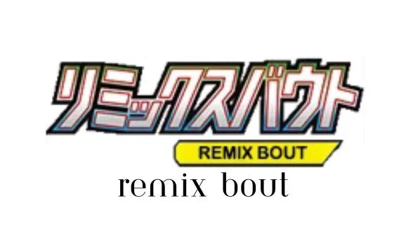 Remix Bout